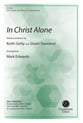 In Christ Alone SATB choral sheet music cover